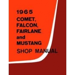1965 Comet,Falcon,Fairlane and mustang Shop manual
